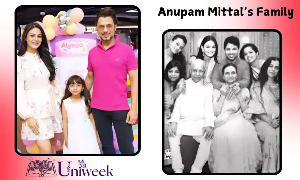 Anupam Mittal's Family