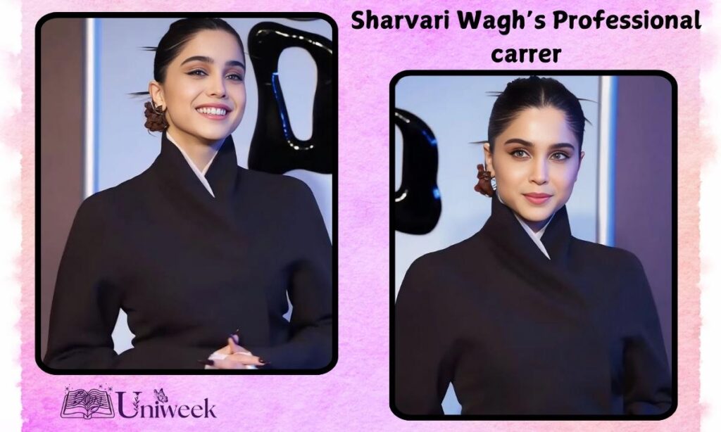 Sharvari Wagh's Professional Career