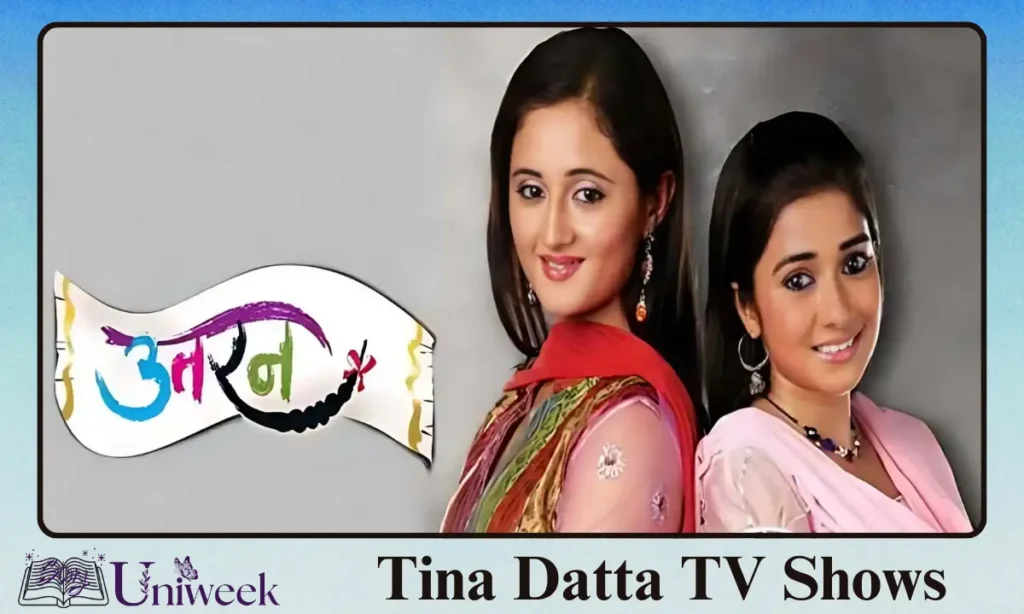 TV Shows With Tina Datta