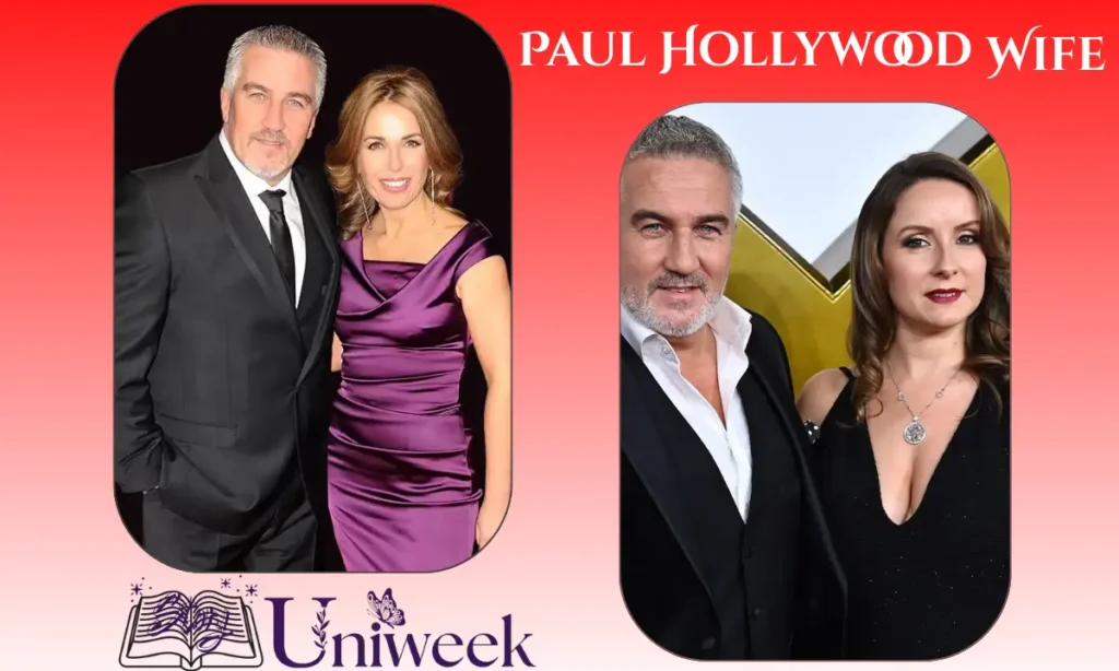Paul Hollywood Wife