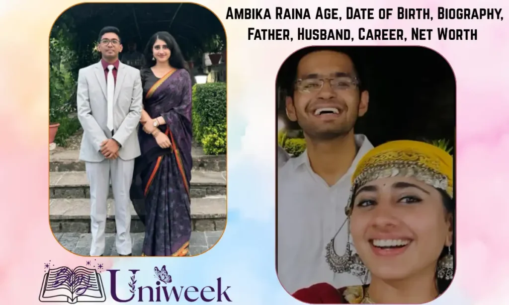 Ambika Raina's Husband and Marriage Date