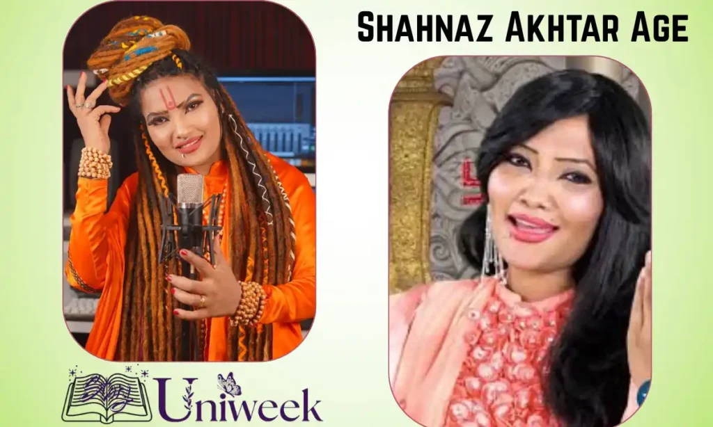 Shahnaz Akhtar Age & Date of Birth