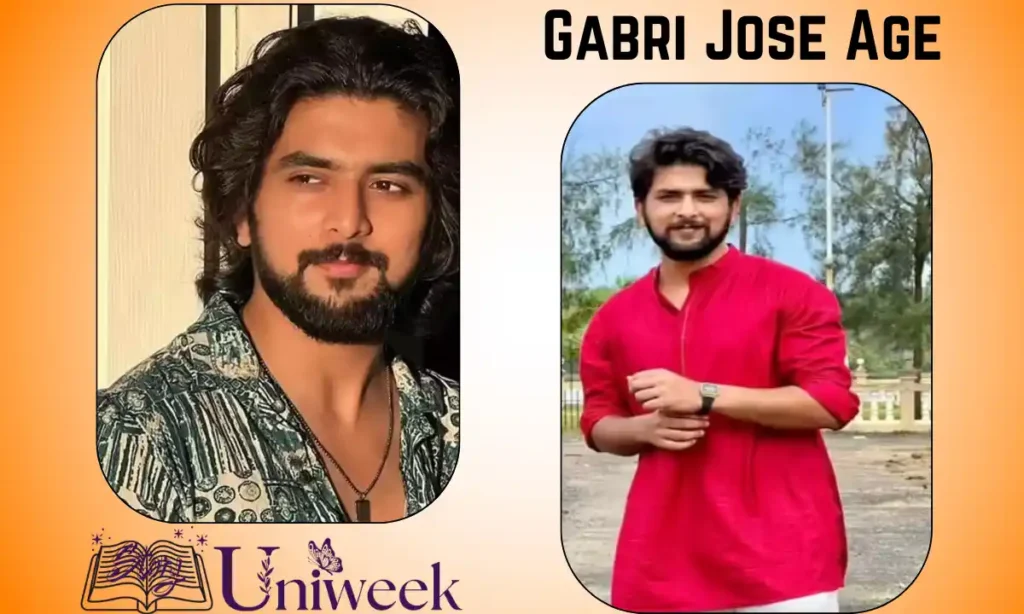 Gabri Jose Age and Date of Birth