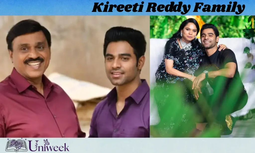 Kireeti Reddy Family Background