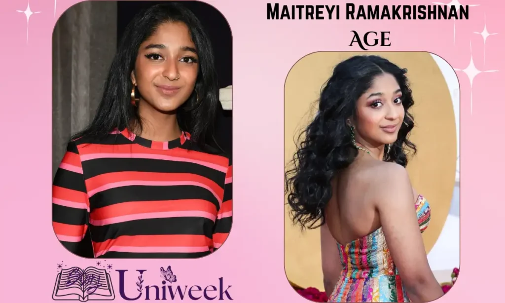 Maitreyi Ramakrishnan Age and Date of Birth