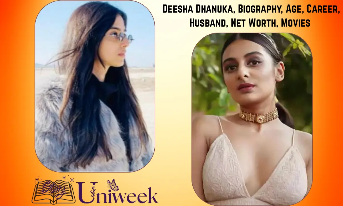 Deesha Dhanuka, Biography, Age, Career, Husband, Net Worth, Boyfriend, Movies & More